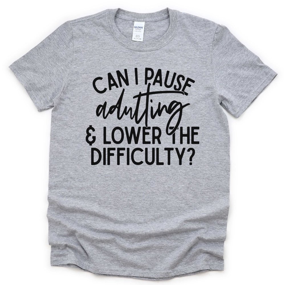 Can I Pause Adulting & Lower The Difficulty
